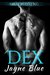 Dex (Great Wolves Motorcycle Club, #1) by Jayne Blue