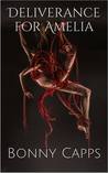 Deliverance for Amelia (Killer, #1)