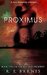 Proximus by R.E. Barnes