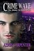 Crime Wave (The Jimmy McSwain Files Book, #2) by Adam Carpenter