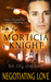 Negotiating Love (Sin City Uniforms, #5) by Morticia Knight