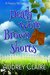 Death Wore Brown Shorts (Happy Holloway Mystery, #1) by Audrey Claire