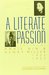 A Literate Passion: Letters of Anaïs Nin Henry Miller, 1932-1953