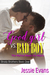 Good Girl Vs. Bad Boy The Marine Meets His Match by Jessie Evans