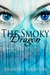The Smoky Dragon by Brandon Berntson