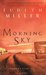 Morning Sky (Freedom's Path #2) by Judith McCoy Miller