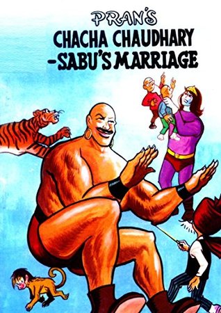 CHACHA CHAUDHARY AND THE WEDDING OF SABU: CHACHA CHAUDHARY