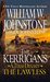 The Lawless (The Kerrigans A Texas Dynasty, #2) by William W. Johnstone