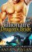 Billionaire Dragon's Bride / Find Her Bear (Treasure Lane Dragons, #1; Montana Wild Bears, #1) by Anya Nowlan
