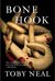 Bone Hook (Lei Crime, #10) by Toby Neal