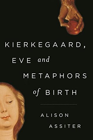 kierkegaard-eve-and-metaphors-of-birth