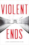 Violent Ends cover