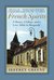 French Spirits A House, a Village, and a Love Affair in Burgundy by Jeffrey Greene