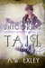 The Unicorn's Tail (Artifact Hunters #2.5) by A.W. Exley