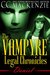 The Vampyre Legal Chronicles - Daniel Paranormal Vampire Romance - Book 3 by CC MacKenzie