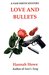 Love and Bullets A Sam Smith Mystery (The Sam Smith Mystery Series Book 2) by Hannah Howe