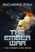 The Ember War (The Ember War Saga, #1) by Richard Fox