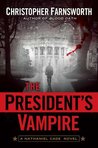 The President's Vampire (Nathaniel Cade, #2)