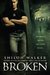 Broken (Rafferty, #2) by Shiloh Walker
