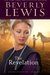 The Revelation (Abram's Daughters, #5) by Beverly Lewis