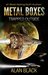 Trapped Outside (Metal Boxes #2) by Alan Black