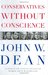 Conservatives Without Conscience