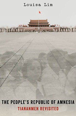 Tiananmen Revisited - Louisa Lim