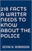 218 Facts A Writer Needs To Know About The Police by Kevin N. Robinson