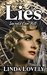 Lies Secrets Can Kill by Linda Lovely