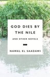 God Dies by the Nile and Other Novels