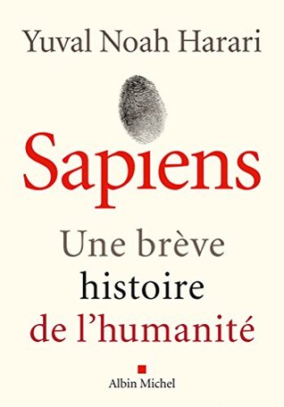 Sapiens : Une brève histoire de l'Humanité