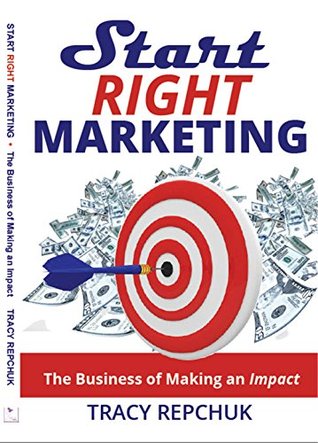 start-right-marketing-the-business-of-making-an-impact