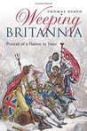 Weeping Britannia: Portrait of a Nation
