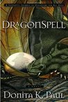 DragonSpell by Donita K. Paul DragonSpell by Donita K. Paul