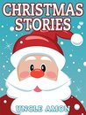 Christmas Stories: Christmas Stories for Kids and Christmas Jokes