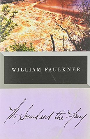 Dont Walk Away From Me Sound And Fury >> The Sound And The Fury By William Faulkner Dont Walk Away From Me Sound And Fury >> The Sound And The Fury By William Faulkner