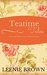 Teatime Tales Short and Sweet Austen-Inspired Stories by Leenie Brown