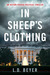 In Sheep's Clothing (Matthew Richter, #1) by L.D. Beyer