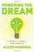 Powering the Dream: The History and Promise of Green Technology