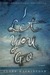 I Let You Go by Clare Mackintosh