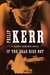 If The Dead Rise Not (Bernard Gunther, #6) by Philip Kerr