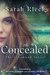 The Concealed (Lakewood, #1) by Sarah Kleck