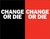 Change or Die by Alan Deutschman