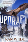 Updraft (Bone Universe, #1)