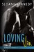 Loving Vin (Barretti Security Series, #1) by Sloane Kennedy