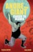 Andre the Giant Closer to Heaven by Brandon Easton