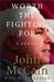 Worth the Fighting for: A Memoir