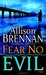 Fear No Evil (No Evil Trilogy, #3) by Allison Brennan