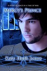 Mercy's Prince (He Who Finds Mercy #1)