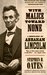 With Malice Toward None A Biography of Abraham Lincoln by Stephen B. Oates